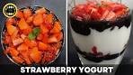 Quick & Easy Strawberry Yogurt Delight | Strawberry Yogurt ...