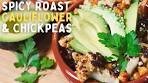 Spicy Roast Cauliflower & Chickpeas - Easy Mediterranean ...