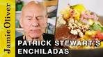 Super Enchiladas | Patrick Stewart | Friday Night Feast | Jamie ...