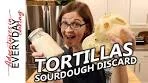 Use up your Sourdough Discard! Let's make tortillas!