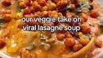 Veggie Lasagne Soup With Crispy Chickpeas - Nourishing ...