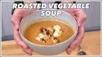 'Clean Out The Fridge' Masala Roasted Vegetable Soup ...
