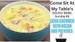 Corn Chowder with Bacon and Potatoes - SOUPer Bowl ...