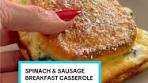 Delicious Spinach & Sausage Breakfast Casserole Recipe