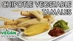 Everyday Chipotle Vegetable Tamales | The Vegan Test Kitchen