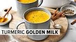 GOLDEN MILK (TURMERIC MILK) | dairy-free, vegan golden ...