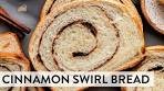 Homemade Cinnamon Swirl Bread | Sally's Baking