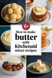 6+ Delightfully Easy Steps to Make Homemade Butter with Your KitchenAid Mixer – how to make butter with kitchenaid mixer recipes