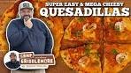 Jeremy's Mega Cheesy Quesadillas on the Blackstone E ...