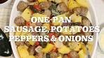 One-Pan Sausage, Peppers, Onions and Potatoes