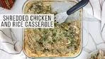 Shredded Chicken And Rice Casserole