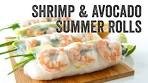 Shrimp and Avocado Summer Rolls Recipe : Season 3, Ep. 3 ...