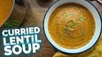 This Cape Malay Curried Lentil Soup is a South African Gem ...