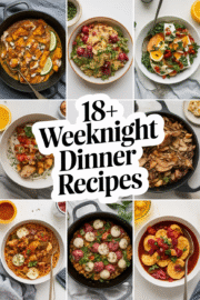 18+ Easy Weeknight Dinner Recipes to Delight Your Family and Simplify Your Evening Routine weeknight-dinner-recipes-ddddd-75474