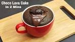 Choco Lava Mug Cake In 2 Mins | No Fail Lava Cake Recipe ...