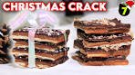 Christmas Crack | Fast, Easy, Sweet, Salty & Is The PERFECT ...