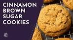 Cinnamon Brown Sugar Cookies