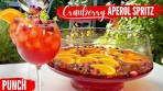 Cranberry Aperol Spritz | Large Batch Punch Cocktails | How ...