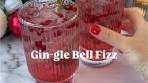 Cranberry Gin Fizz Recipe for Christmas Celebrations