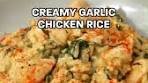 Creamy Garlic Chicken Rice The ultimate one-pot dinner ...