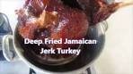 Deep Fried Jamaican Jerk Turkey by Spice King Keith Lorren