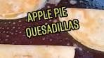 Delicious Apple Pie Quesadillas Recipe