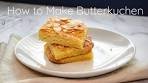 How to Make Authentic German Butter Cake (Butterkuchen)