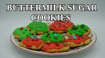 How To Make Buttermilk Sugar Cookies
