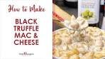 How to Make the BEST Black Truffle Mac & Cheese | Uncle ...