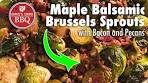 Maple Balsamic Brussels Sprouts with Bacon and Pecans
