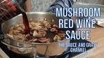 Mushroom Red Wine Sauce | Mushroom Sauce | Red Wine ...