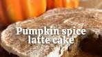 Pumpkin spice latte cake Da amante dell'autunno e della ...