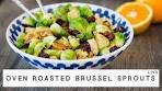 VEGAN THANKSGIVING - OVEN ROASTED BRUSSELS ...