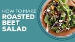 Blast from the Past: Roasted Beet Salad Recipe