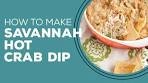 Blast from the Past: Savannah Hot Crab Dip Recipe
