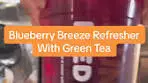 Blueberry Breeze Refresher Recipe with Green Tea