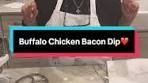 Buffalo Chicken Bacon Dip Recipe for Super Bowl