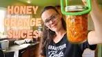 Canning Honey Orange Slices | Hamakua Homestead