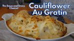 Cauliflower Au Gratin Made with a Homemade Béchamel ...