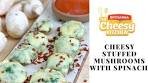 Cheesy Stuffed Mushrooms With Spinach Recipe - Cheesy ...