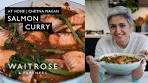 Chetna Makan's Salmon Curry | At Home | Waitrose