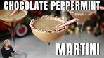 Chocolate Peppermint Martini - The Ultimate Holiday Cocktail!