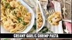 CREAMY Garlic Shrimp Pasta | INSANELY Good 20 Minute ...