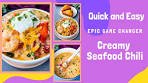 Creamy Seafood Chili QUICK AND EASY
