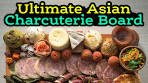 Create An Authentic Asian Charcuterie Board