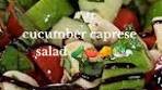 Delicious Cucumber Caprese Salad Recipe