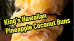 Delicious King’s Hawaiian Pineapple Coconut Buns Recipe