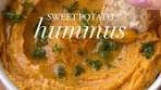 did you know you can make hummus with sweet potatoes ...