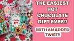 EASY HOT CHOCOLATE GIFT WITH AN ADDED TWIST!! NO ...