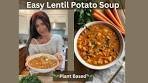 Easy Lentil Potato Soup // Plant Based // Weight Loss Recipe